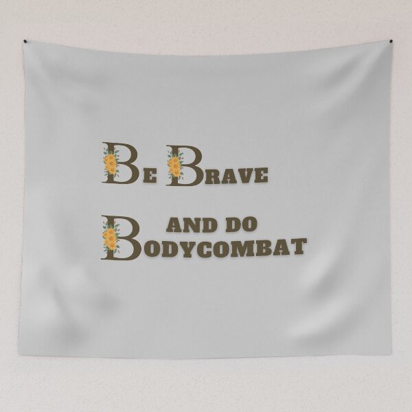 Item preview, Be Brave And Do BodyCombat designed and sold by Cute-Jory-Store.