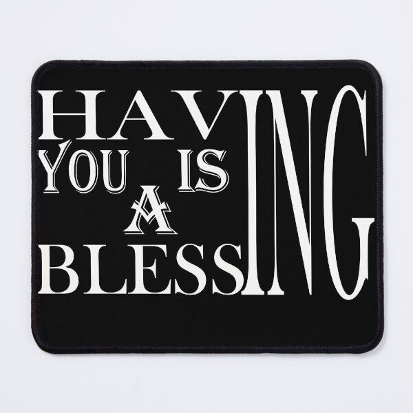 Item preview, HAVING YOU IS A BLESSING NEW VERSION BACKPACK AND T-SHIRT... designed and sold by otaku-designs55.