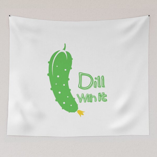 Item preview, Dill with it designed and sold by StoreNoor.