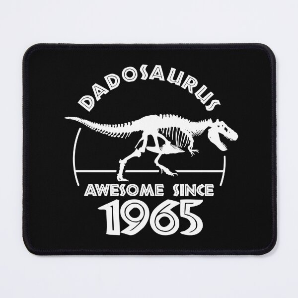 Item preview, Dadosaurus | Awesome since 1965 | Dinosaur Dad Birthday designed and sold by TMBTM.