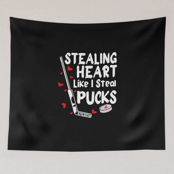 Item preview, Stealing Heart Like I Steal Pucks designed and sold by LUX2Boutique ★★★★★.