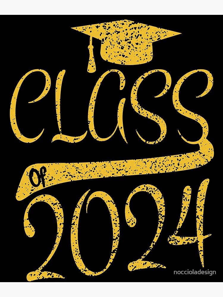 "Senior Class of 2024 Senior School Graduation College " Photographic