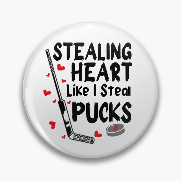 Item preview, Stealing Heart Like I Steal Pucks designed and sold by LUX2Boutique ★★★★★.