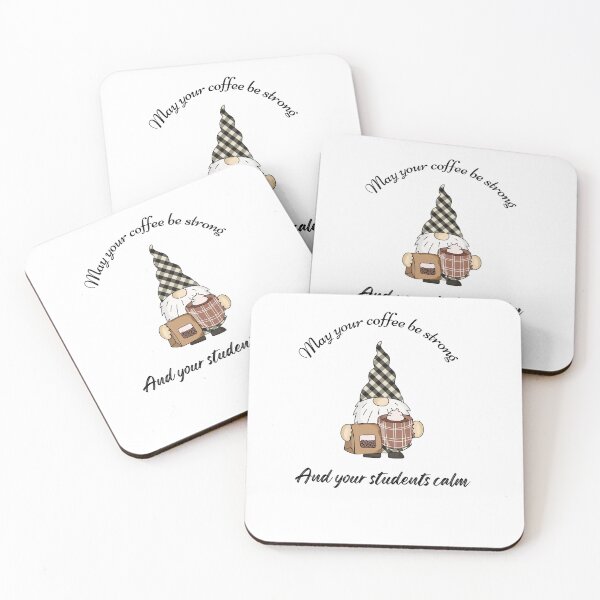 Item preview, may your coffee be strong and your students be calm designed and sold by Socool101.