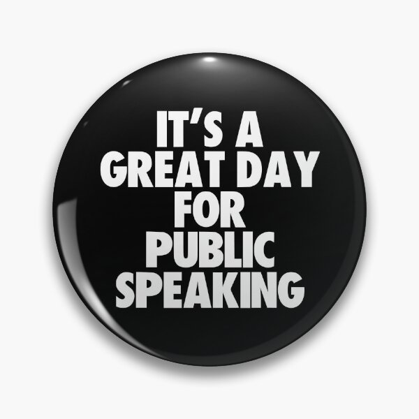 Item preview, It's a Great Day For Public Speaking designed and sold by kindxinn.
