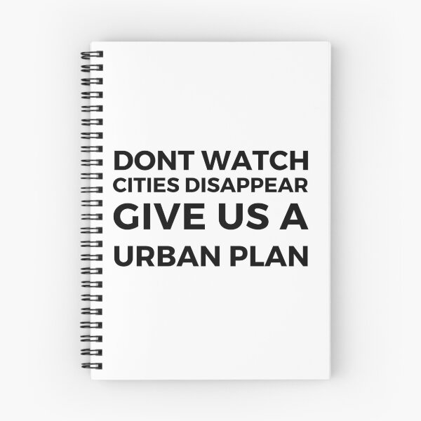 Item preview, Dont watch cities disappear give us a urban plan urban planning gift designed and sold by kerimbayram.