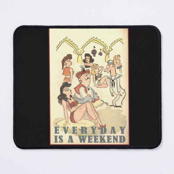 Item preview, Everyday Is A Weekend designed and sold by roleshop.