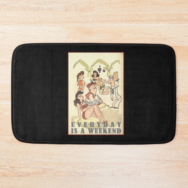 Item preview,  Everyday Is A Weekend designed and sold by roleshop.