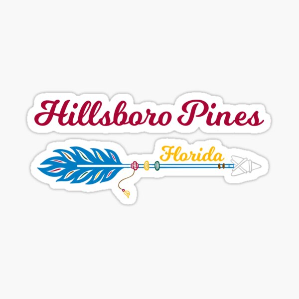 "Hillsboro Pines Florida Featuring Arrow with Feather" Sticker by