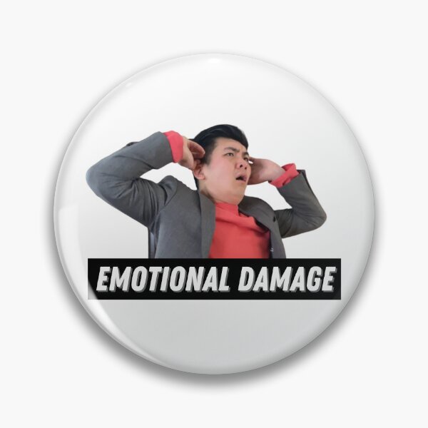 Item preview, Emotional Damage designed and sold by KryptonianBoy.