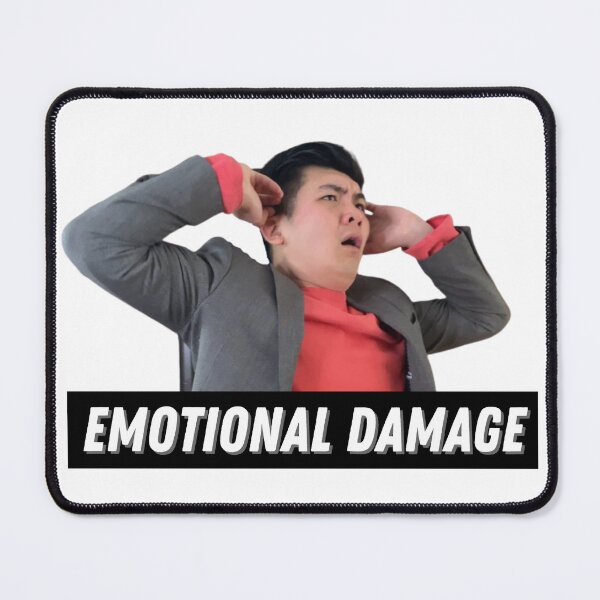 Item preview, Emotional Damage designed and sold by KryptonianBoy.