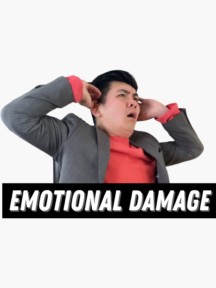 Emotional Damage | Sticker