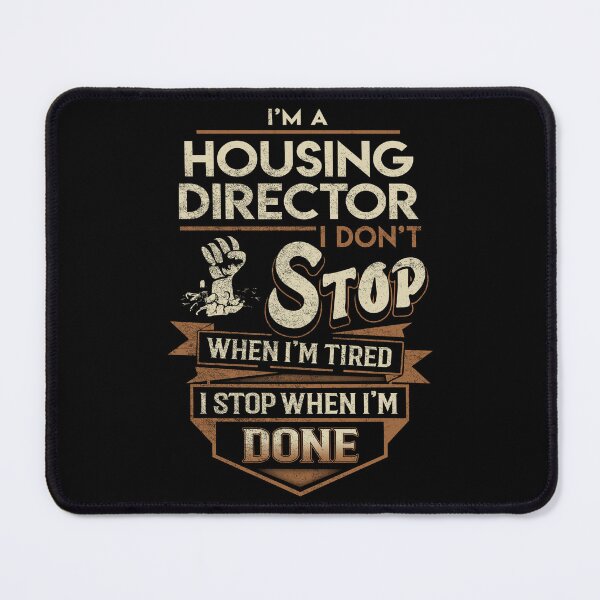 Item preview, Housing Director T Shirt - I Stop When Done Job Gift Item Tee designed and sold by natalinedk.