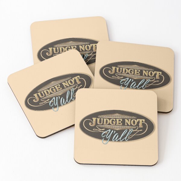Item preview, Judge Not Y'all - Don't Judge Southern Attitude designed and sold by GulfGal.