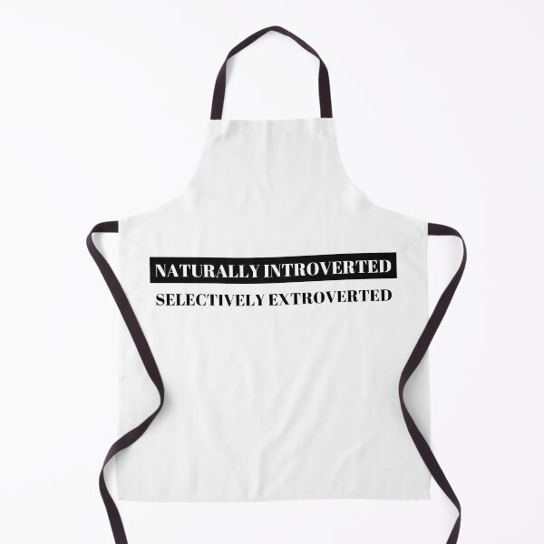 Item preview, Naturally Introverted Selectively Extroverted designed and sold by 52andretired.