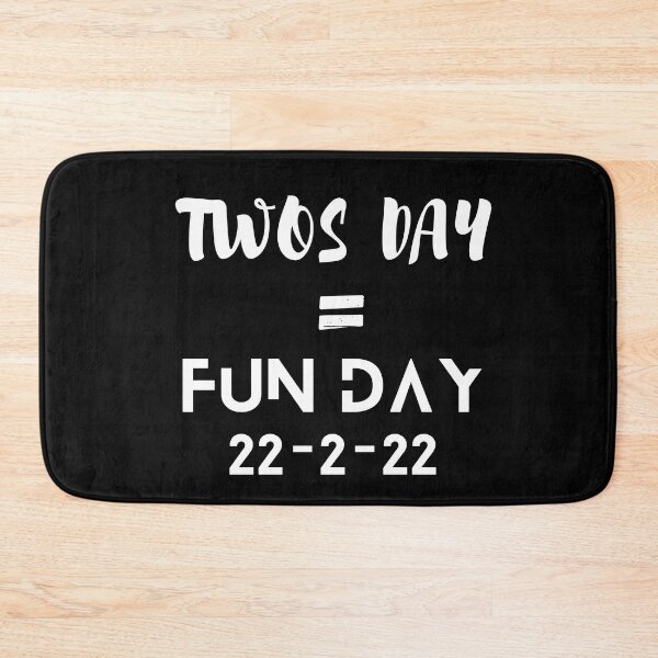 Item preview, Twos day is a fun day positive quote 22-2-22 designed and sold by Coolclassy.
