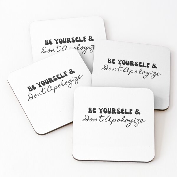 Item preview, Be Yourself and Don't Apologize designed and sold by 52andretired.