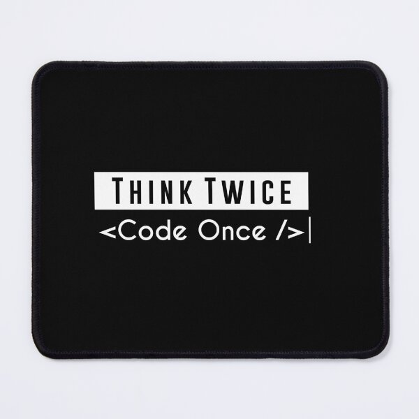 Item preview, programmer think twice code once designed and sold by ThunderBolt76.