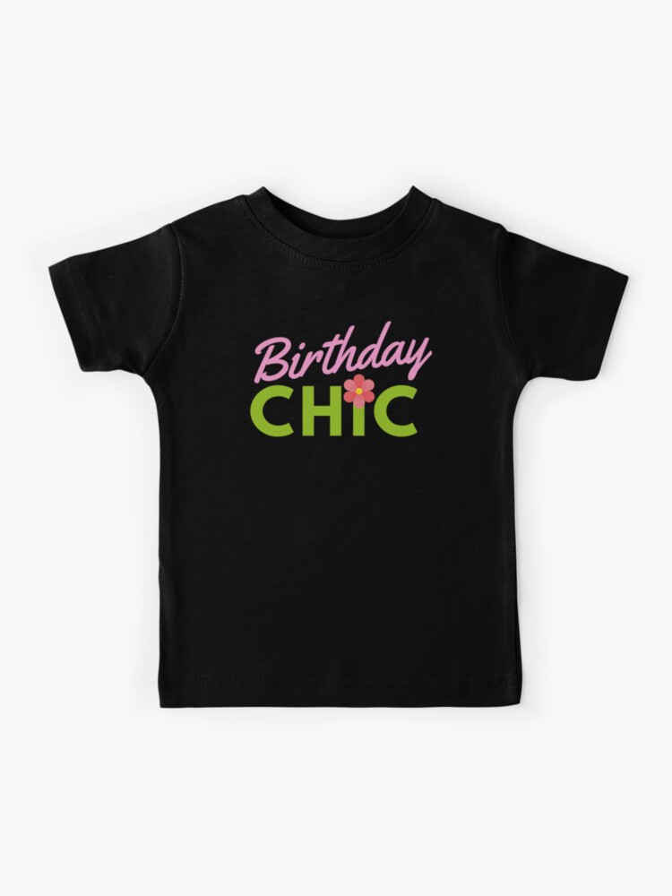 Birthday chic shirt Clearance