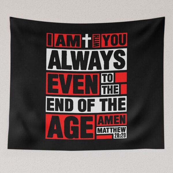 Item preview, Matthew 28:20 I am with you always designed and sold by plushism.