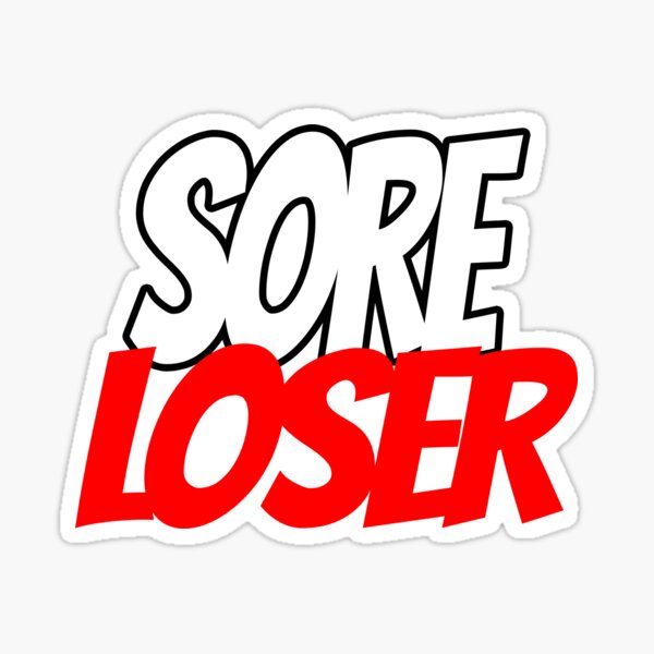 Sore Loser (Funny Board Game Quote - Board Gamer - Bad At Winning) Sticker