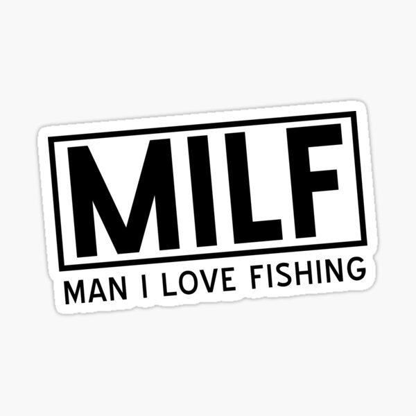 MILF FISHING STICKER