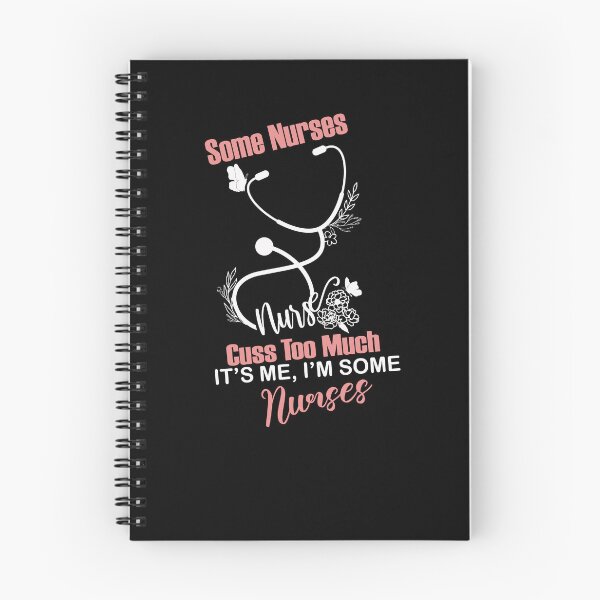 Item preview, Some Nurses Cuss Too Much Funny Nurse Design Humor Nursing Saying designed and sold by pedrored369.