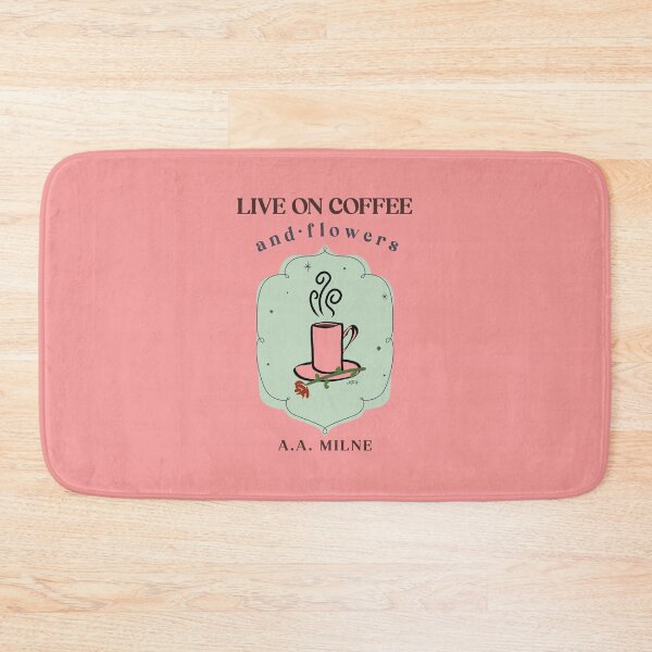 Item preview, AA Milne Light Academia Coffee and Flowers Quote On Pink designed and sold by IceCreamMuseum.