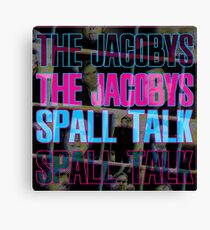 Spall Talk Canvas Print