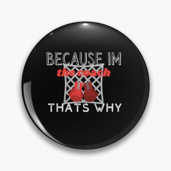 Item preview, Because I'm the Coach That's Why boxing -Coach Gift designed and sold by ami28.