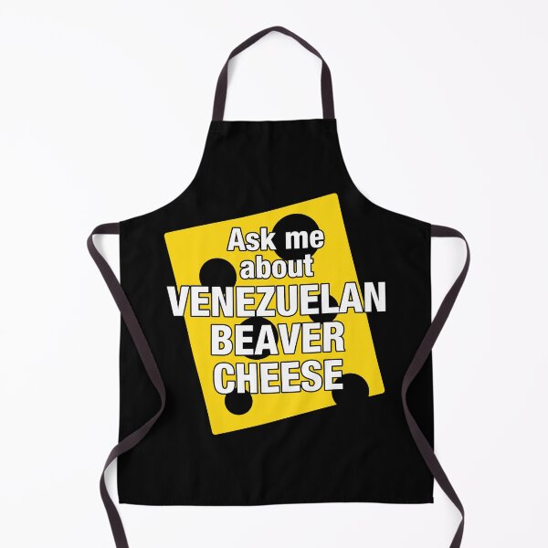 Item preview, Ask Me About Venezuelan Beaver Cheese designed and sold by Conjuration.