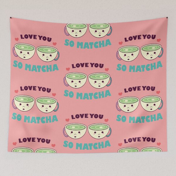 Item preview, I LOVE YOU SO MATCHA designed and sold by olafekry.