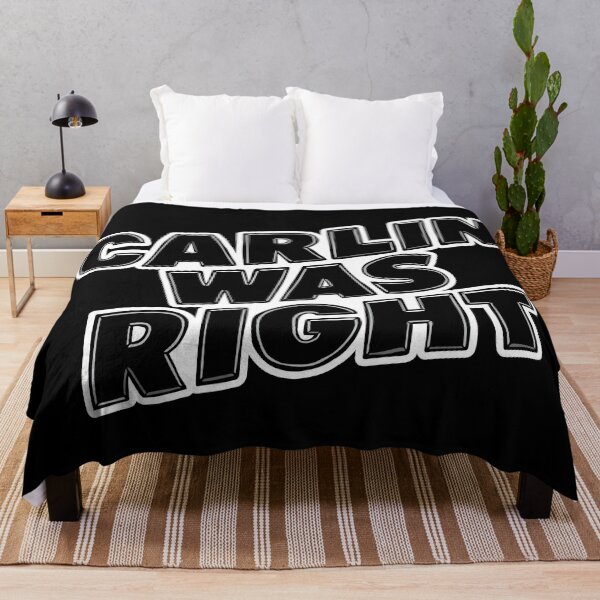 Item preview, Carlin Was Right designed and sold by BaddestShirt.