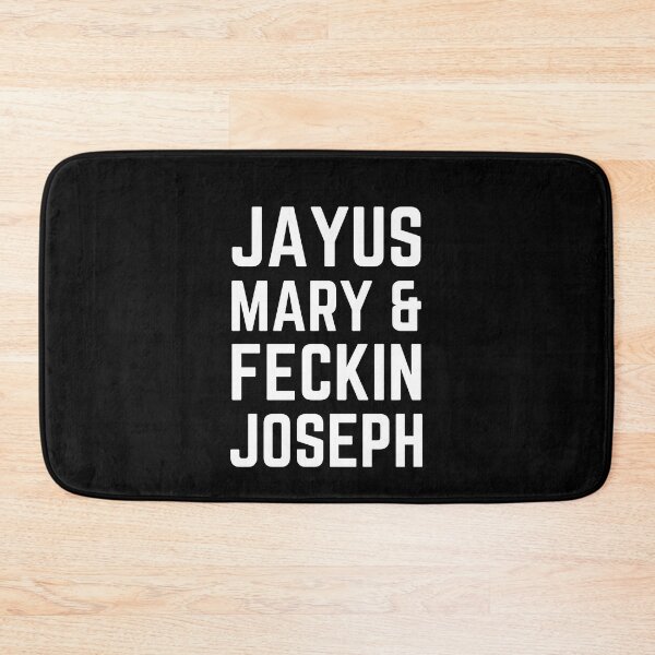 Item preview, Jayus Mary And Fecking Joseph designed and sold by Fecking-Merch.