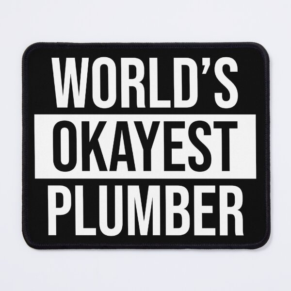 Item preview, World's Okayest Plumber designed and sold by Adel Qasem.