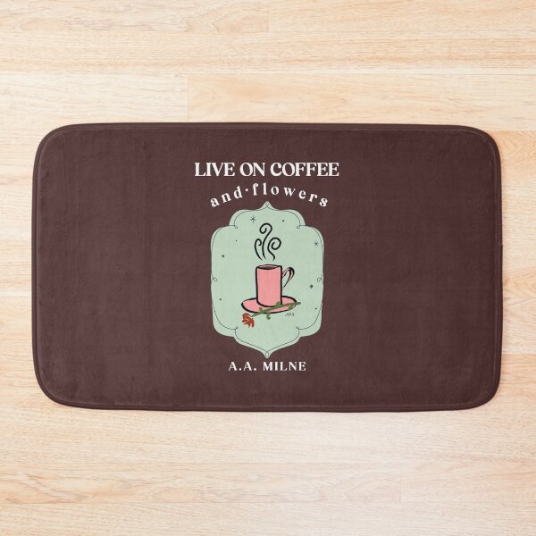 Item preview, Copy of AA Milne Light Academia Coffee and Flowers Quote On Coffee Brown designed and sold by IceCreamMuseum.