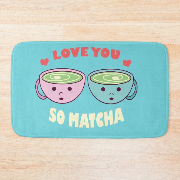 Item preview, I LOVE YOU SO MATCHA designed and sold by olafekry.
