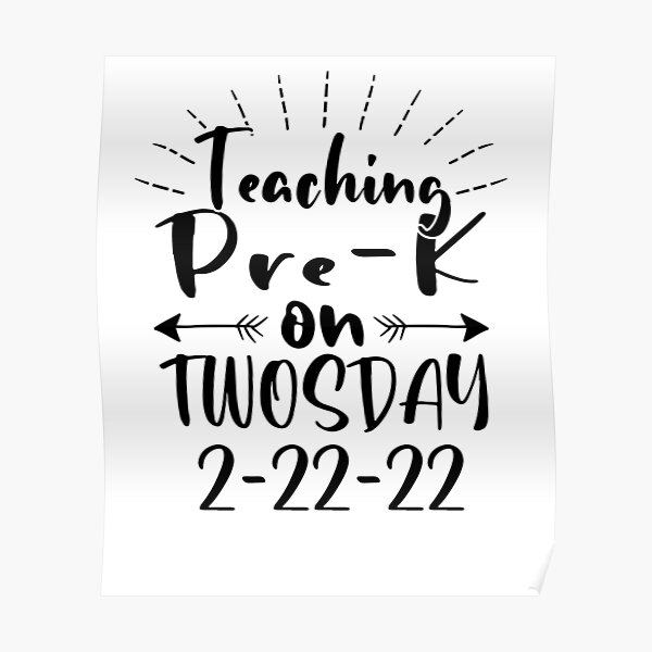 teaching-pre-k-on-twosday-2-22-22-funny-pre-kindergarten-teacher