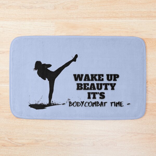 Item preview, Wake Up Beauty It's BodyCombat Time designed and sold by Cute-Jory-Store.