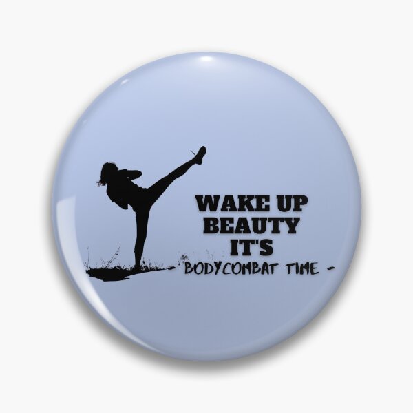 Item preview, Wake Up Beauty It's BodyCombat Time designed and sold by Cute-Jory-Store.