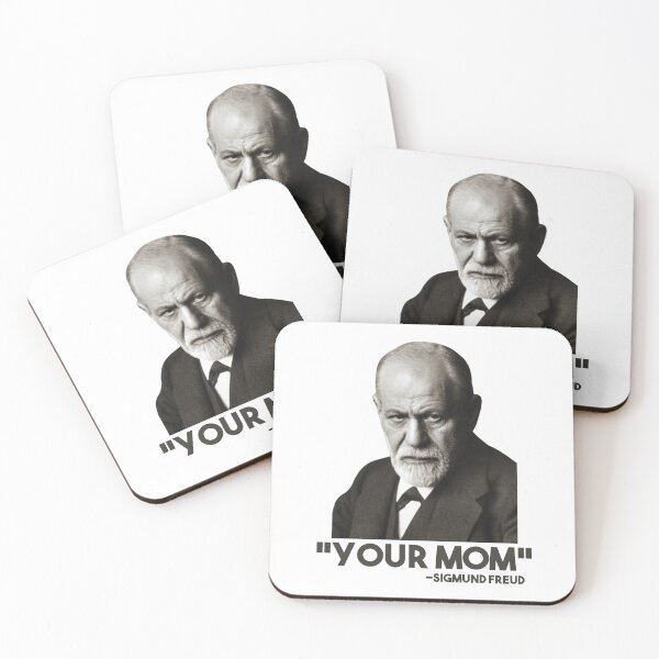 Item preview, Sigmund Freud “Your Mom” Quote  designed and sold by BetelgeuseX3.