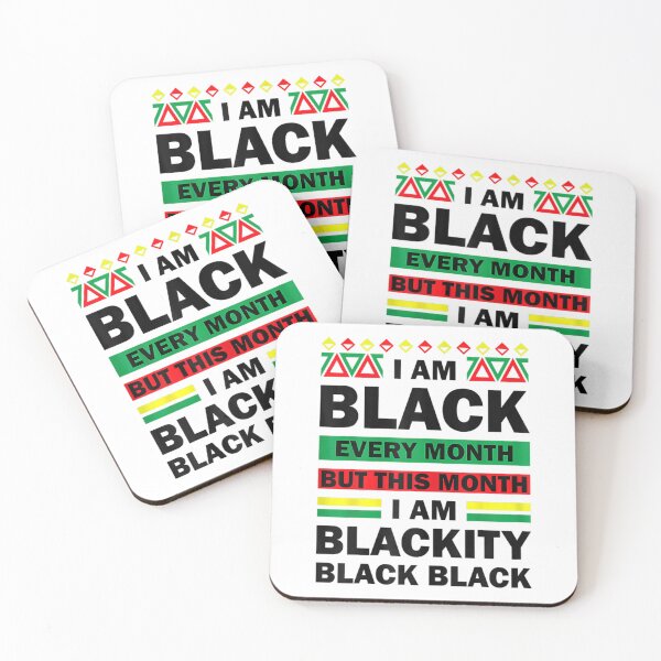 Item preview, I Am Black Every Month But This Month I'm Blackity designed and sold by Kelly993.