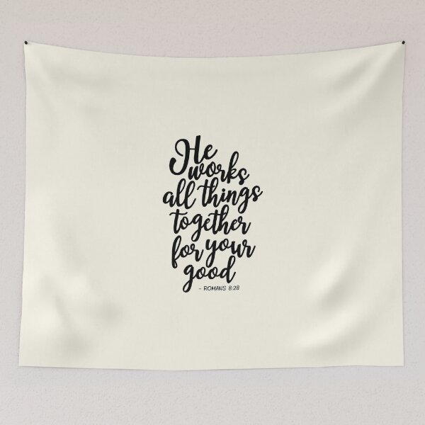 Item preview, Romans 8:28 He Works All Things Together Black designed and sold by amazingjoy.