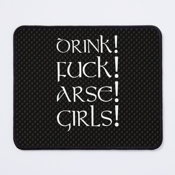 Item preview, Drink Feck Arse Girls designed and sold by Fecking-Merch.