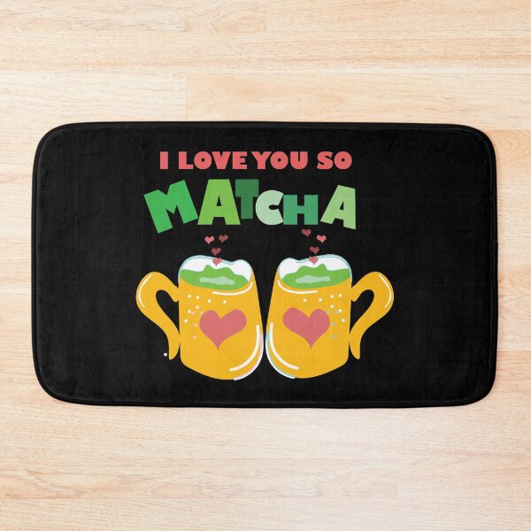 Item preview,  I LOVE YOU SO MATCHA designed and sold by olafekry.