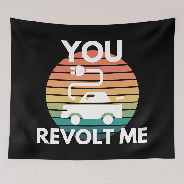 Item preview, You Revolt Me EV Electric Vehicle Car Humor designed and sold by EllConApparel.