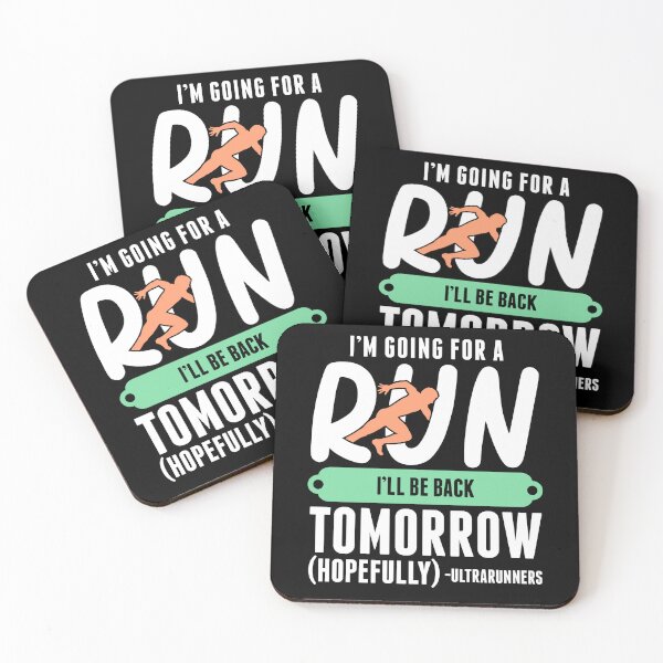 Item preview, Ultrarunning - I'll Be Back Tomorrow designed and sold by thingsandthings.