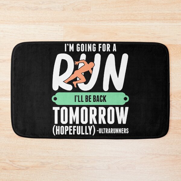 Item preview, Ultrarunning - I'll Be Back Tomorrow designed and sold by thingsandthings.