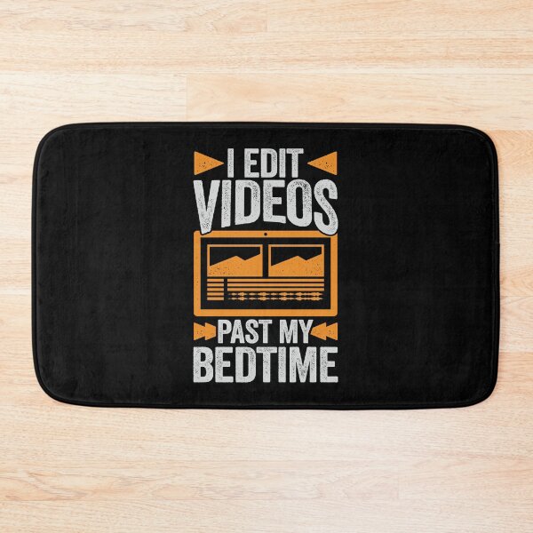 Item preview, I Edit Videos Past My Bedtime Video Editor Gift designed and sold by Marcid95.