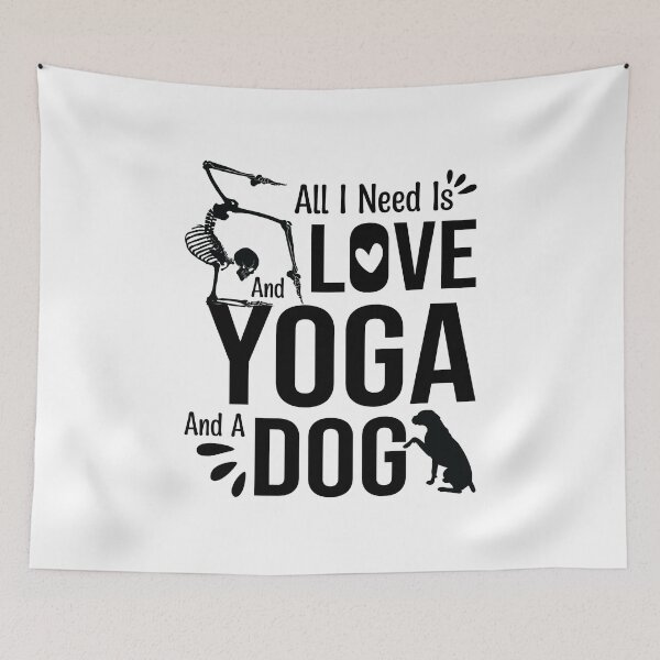 Item preview,  All I Need Is Love And Yoga And A Dog designed and sold by trendyshopy.